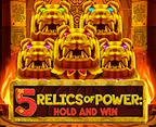 5 Relics of Power: Hold & Win